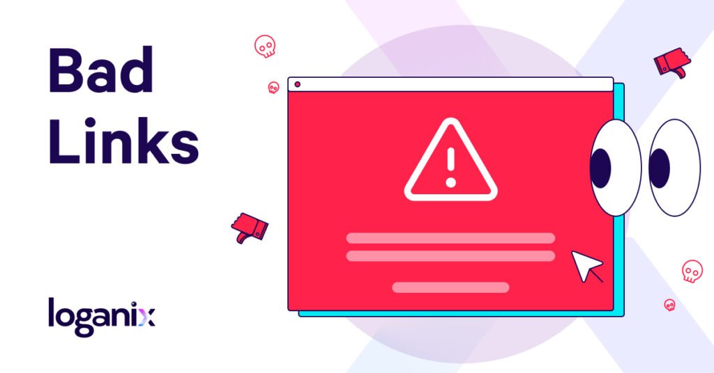 Bad Links