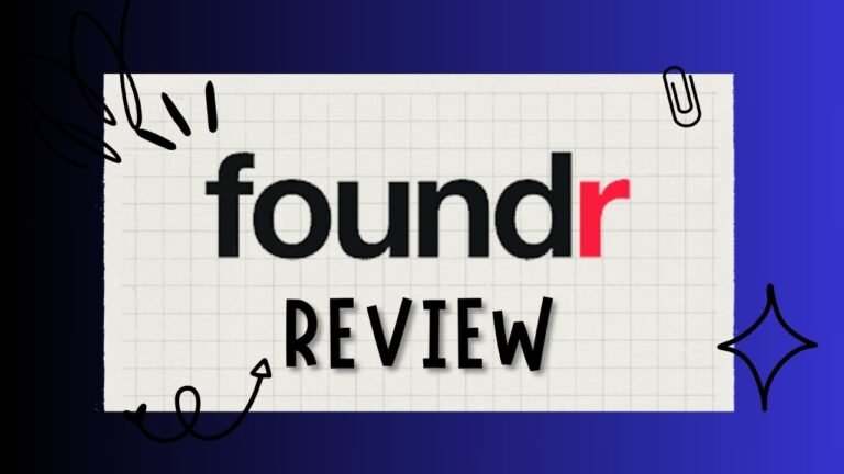 Foundr Review