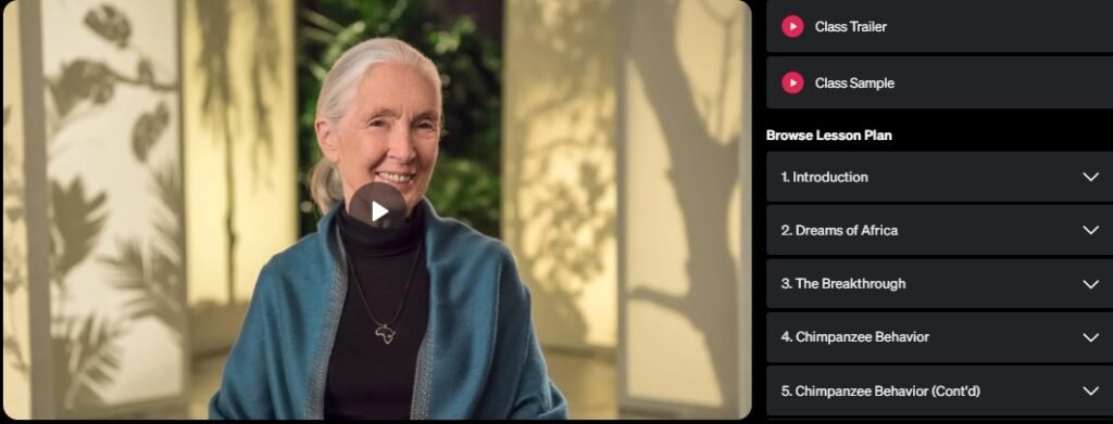 Teaches Conservation Dr. Jane Goodall