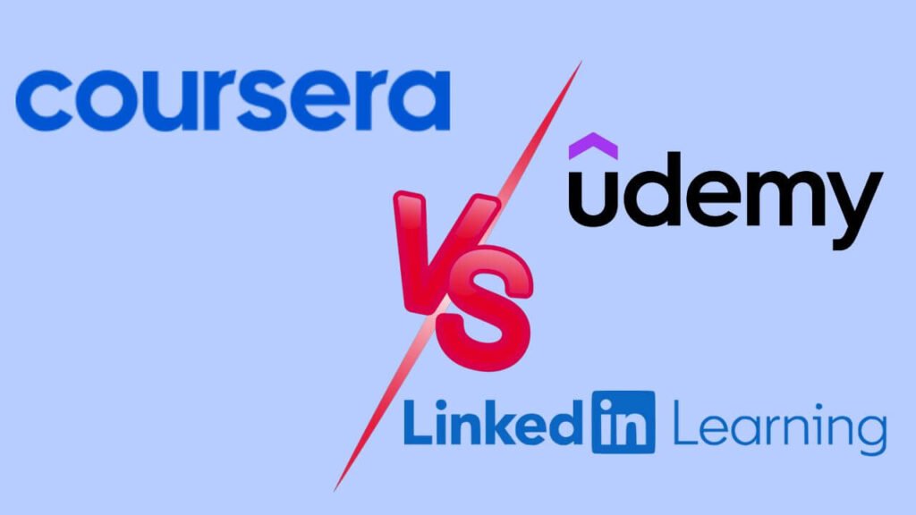 Coursera Vs Udemy Vs LinkedIn Learning