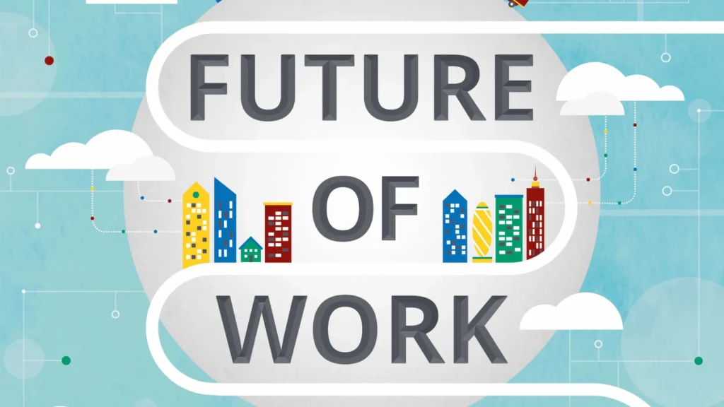 Future Of Work