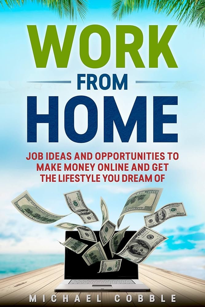 Work From Home Opportunities