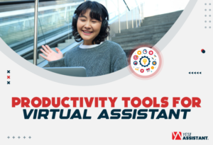 Productivity Tools For Virtual Assistants