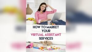 How to Market Yourself As a Va