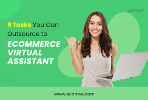9 Tasks You Can Outsource To A Virtual Assistant